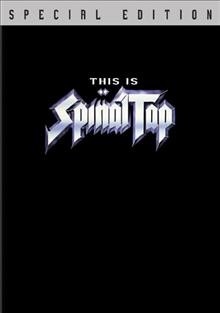 This is Spinal Tap [videorecording] / Metro Goldwyn Mayer ; [presented by] Embassy Pictures ; directed by Rob Reiner ; written by Christopher Guest, Michael McKean, Harry Shearer, Rob Reiner ; produced by Karen Murphy.