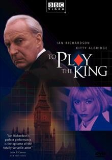 To play the king (House of Cards V.2) [videorecording] / screenplay by Andrew Davies ; directed by Paul Seed ; produced by Ken Riddington ; a BBC-TV production in association with WGBH/Boston.