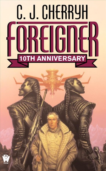 Foreigner / C.J. Cherryh.