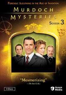 Murdoch mysteries. Season three [videorecording] / a Shaftesbury Films production ; in association with ITV Studios Global Entertainment ; written by Cal Coons ... [et al.] ; directed by Cal Coons ... [et al.] ; produced by Laura Harbin, Jan Peter Meyboom and Shauna Jamison.