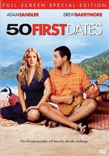50 first dates [videorecording] / Columbia Pictures presents a Happy Madison/Ananymous Content and Flower Films production, a film by Peter Segal ; produced by Jack Giarraputo, Steve Golin, Nancy Juvonen ; written by George Wing ; directed by Peter Segal.