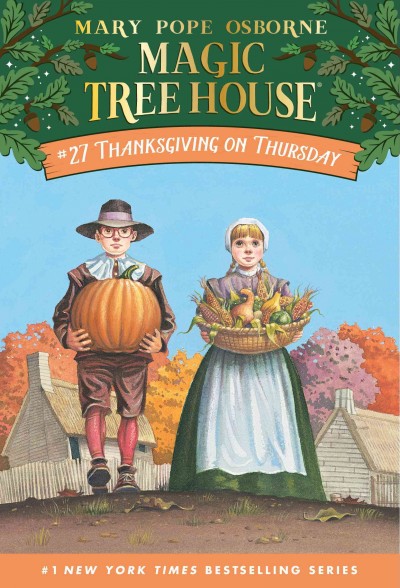 Thanksgiving on Thursday [electronic resource] / by Mary Pope Osborne ; illustrated by Sal Murdocca.