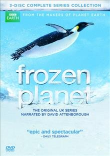 Frozen planet [videorecording] / a BBC ... [et al.] co-production in association with Discovery Canada ; series producer, Vanessa Berlowitz ; producers, Miles Barton ... [et al.].