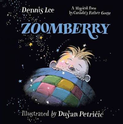 Zoomberry / Dennis Lee ; illustrated by Dušan Petričić.
