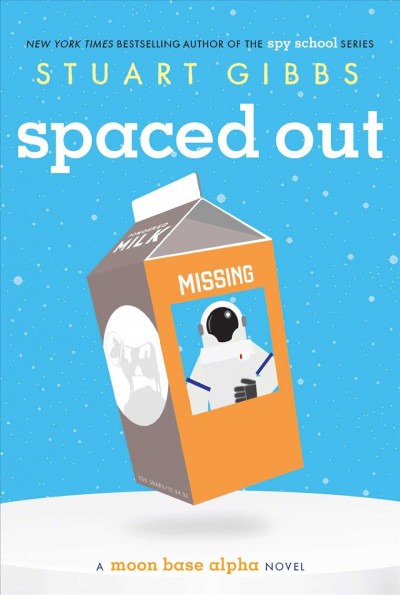 Spaced out / Stuart Gibbs.