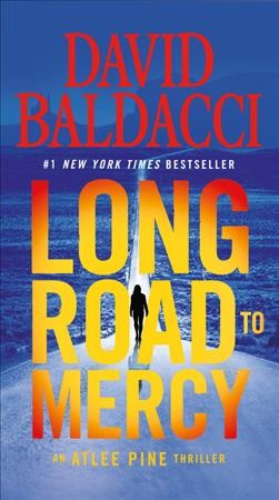 Long road to mercy / David Baldacci.