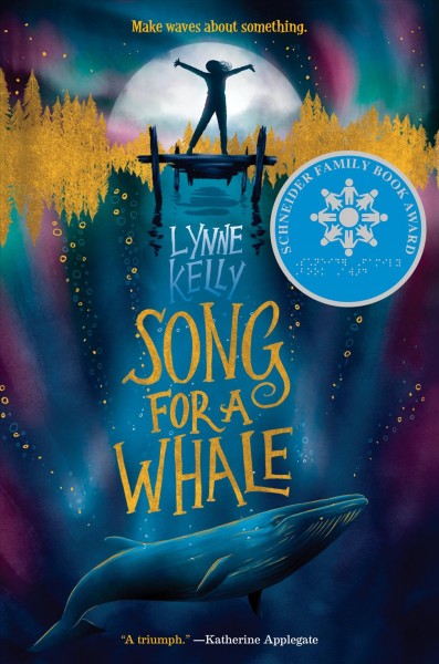 Song for a whale / Lynne Kelly.