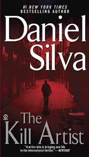 The kill artist / Daniel Silva.