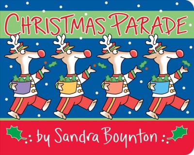 Christmas parade / by Sandra Boynton.