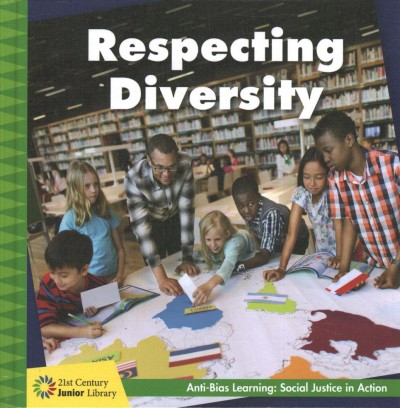 Respecting diversity / by Emily Chiarello.
