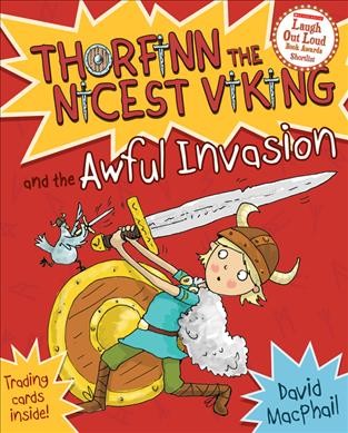 Thorfinn and the awful invasion / written by David MacPhail ; illustrated by Richard Morgan.