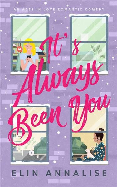 It's Always Been You / Elin Annalise.