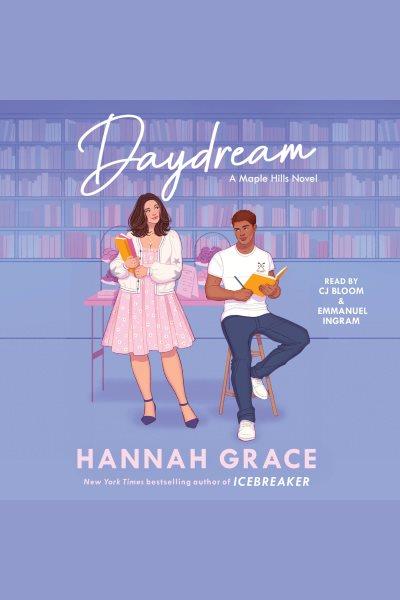 Daydream / Hannah Grace.