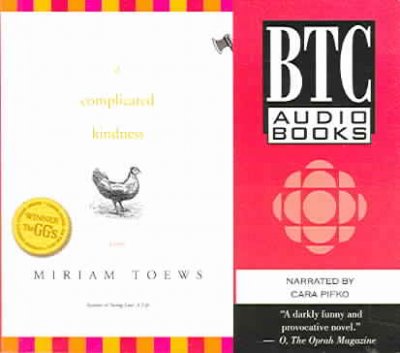 A complicated kindness [sound recording] / Miriam Toews.