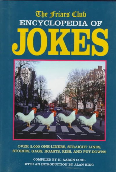 The Friars Club encyclopedia of jokes.