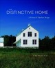 The distinctive home : a vision of timeless design  Cover Image