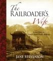 Go to record The railroader's wife : letters from the Grand Trunk Pacif...