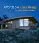 Go to record Affordable home design : innovations and renovations