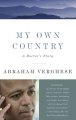 My own country : a doctor's story   Cover Image