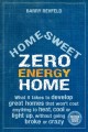 Go to record Home sweet zero energy home : what it takes to develop gre...