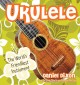 Go to record Ukulele : the world's friendliest instrument