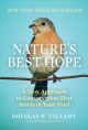 Nature's best hope : a new approach to conservation that starts in your yard  Cover Image