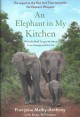 Go to record An elephant in my kitchen : what the herd taught me about ...