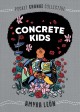 Concrete kids  Cover Image