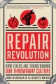 Go to record Repair revolution : how fixers are transforming our throwa...
