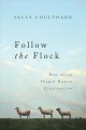 Go to record Follow the flock : how sheep shaped human civilization