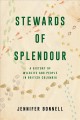 Go to record Stewards of splendour : a history of wildlife and people i...