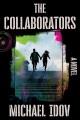 The collaborators : a novel  Cover Image