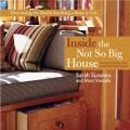 Go to record Inside the not so big house : discovering the details that...